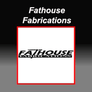 Fathouse Fabrications